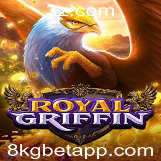 Descubra o Universo do Jogo RoyalGriffin e a Fascinação da Aposta de 8kg